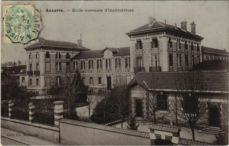 Carte postale ancienne Auxerre Ecole Normale d'Institutrices à Auxerre