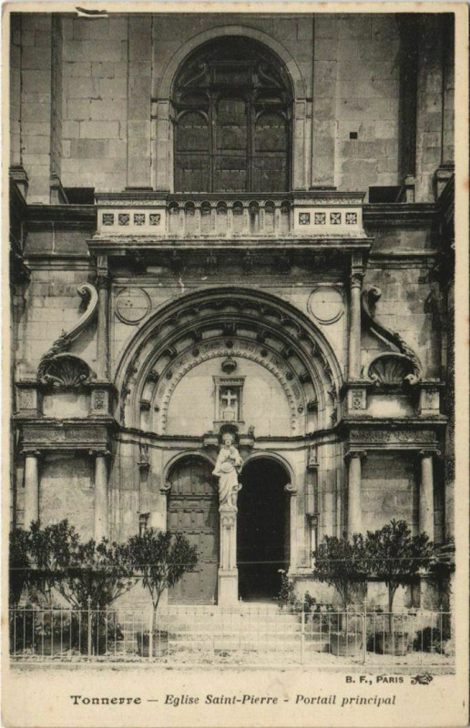 Carte postale ancienne Tonnerre Eglise Saint-Pierre - Portail Principal à Tonnerre