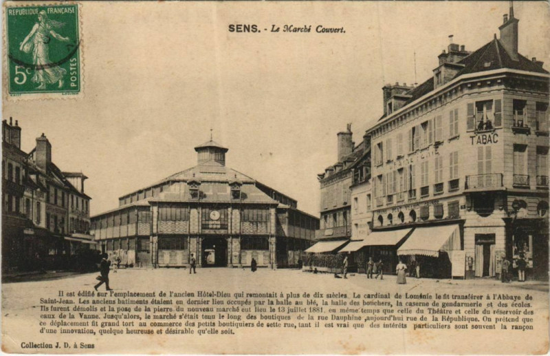 Carte postale ancienne Sens Le Marche Couvert à Sens
