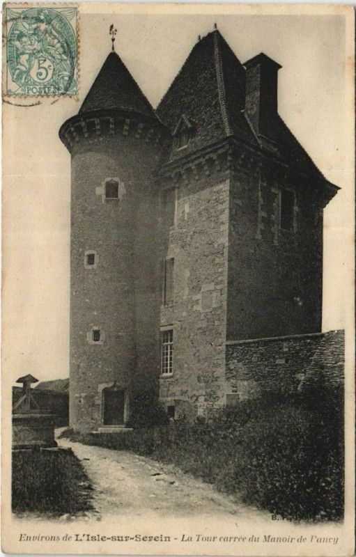 Carte postale ancienne Angely Tour Carree du Manoir de Pancy - Env de L'Isle-sur-Serein à Angely