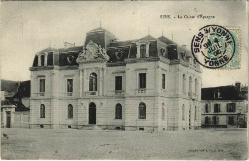 Carte postale ancienne Sens La Caisse d'Epargne à Sens