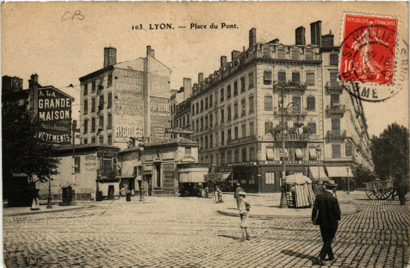 Carte postale ancienne Lyon Place du Pont à Lyon