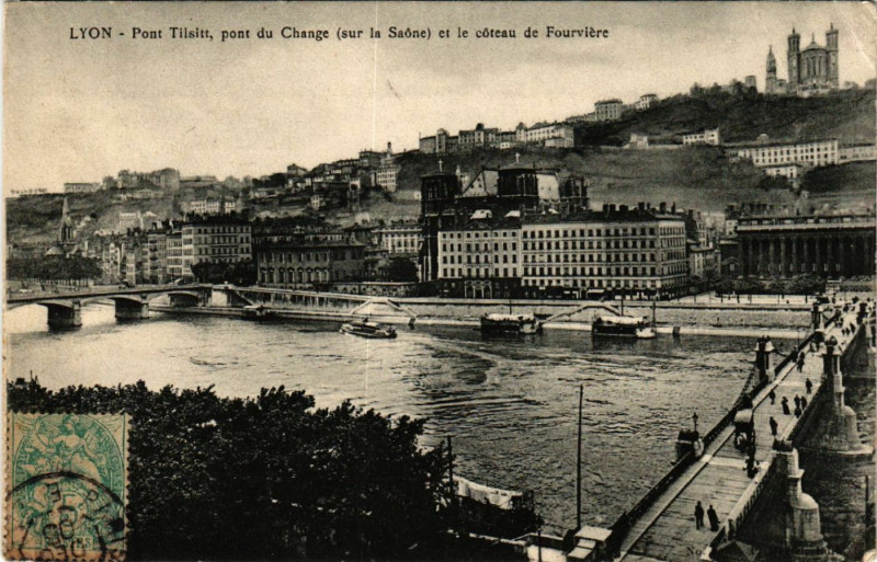 Carte postale ancienne Lyon Pont Tilsitt pont du Change et le Coteau de Fourviere à Lyon