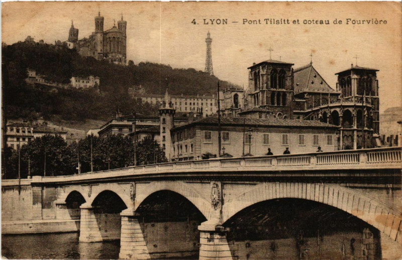 Carte postale ancienne Lyon Pont Tilsitt et Coteau de FOURVIEREs à Lyon