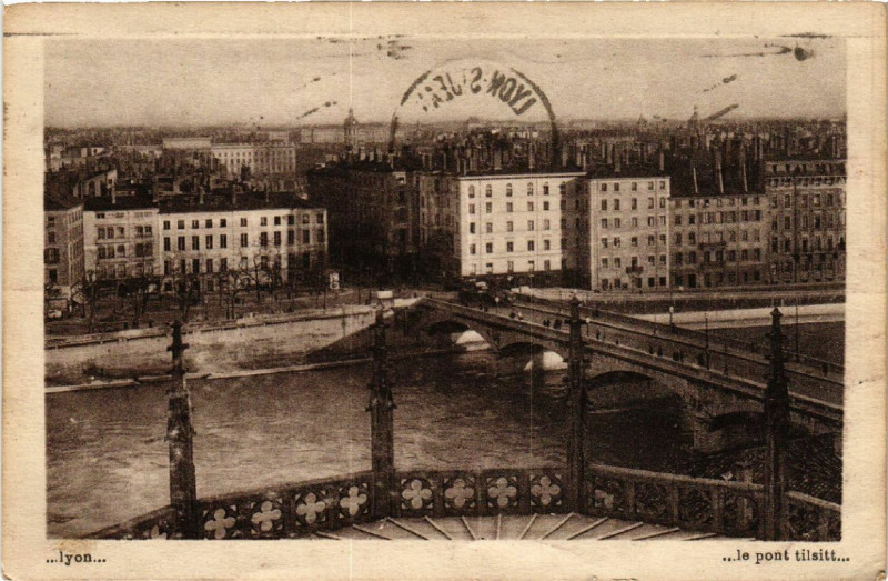 Carte postale ancienne Lyon le pont Tilsitt à Lyon