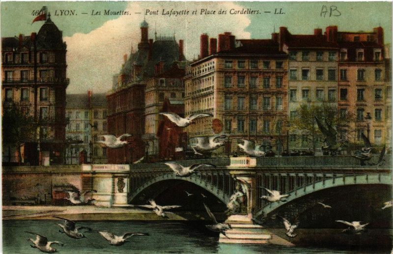 Carte postale ancienne Lyon Les Mouettes Pont Lafayette et Place des Cordeliers à Lyon