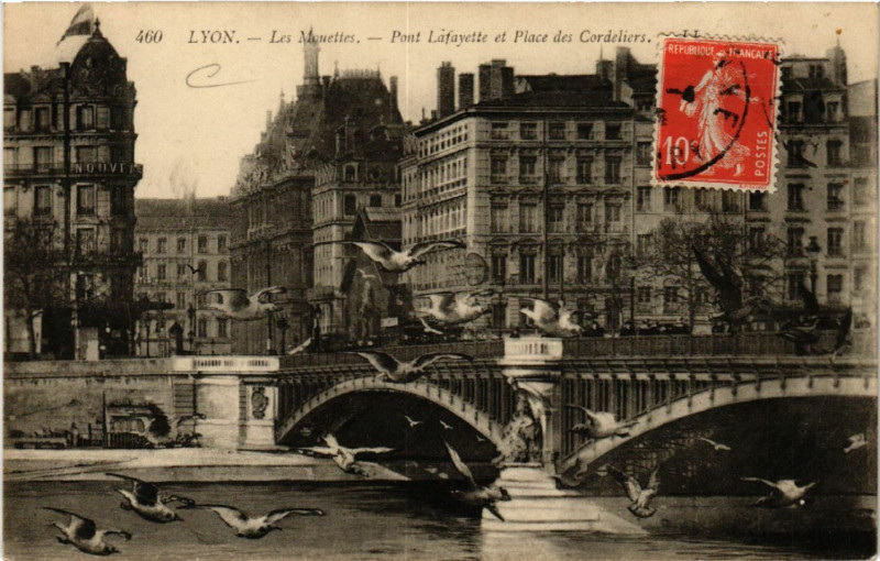 Carte postale ancienne Lyon Les Mouettes Pont Lafayette et Place des Cordeliers à Lyon