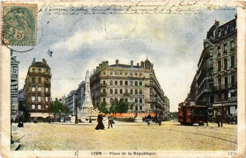 Carte postale ancienne Lyon Place de la Republique à Lyon