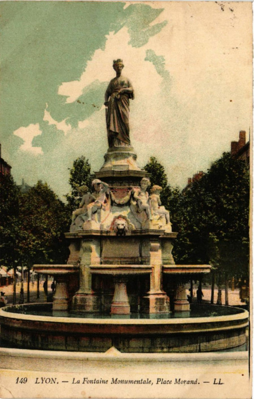 Carte postale ancienne Lyon La Fontaine Monumentale Place Morand à Lyon