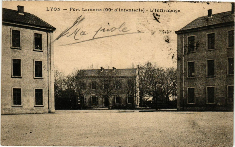 Carte postale ancienne Lyon Fort Lamotte 99e d'Infanterie - l'Infirmerie à Lyon