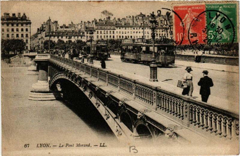 Carte postale ancienne Lyon Le Pont Morand à Lyon