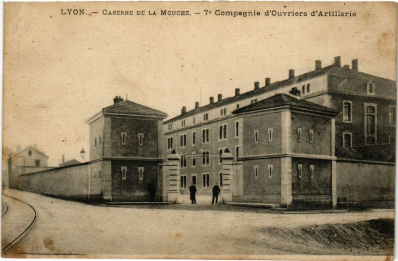 Carte postale ancienne Lyon Caserne de la Mouche 7e Compagnie d'Ouvriers à Lyon