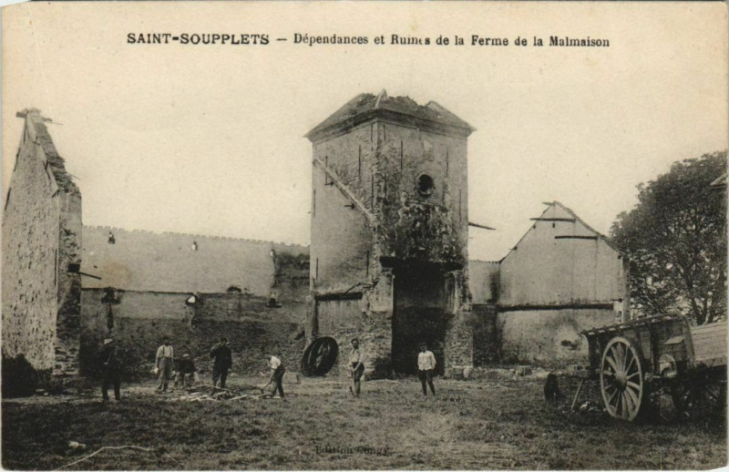 Carte postale ancienne Saint-Soupplets Ferme de la malmaison Ruines à Saint-Soupplets