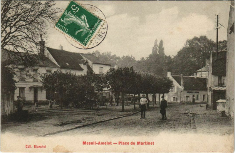 Carte postale ancienne Mesnil-Amelot Place du Martinet