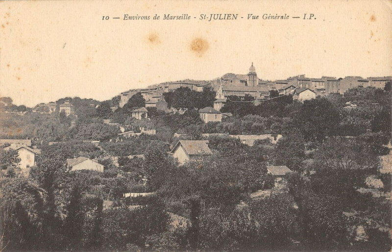 Carte postale ancienne Environs De Marseille Saint Julien Vue Generale (cliché rare à Marseille