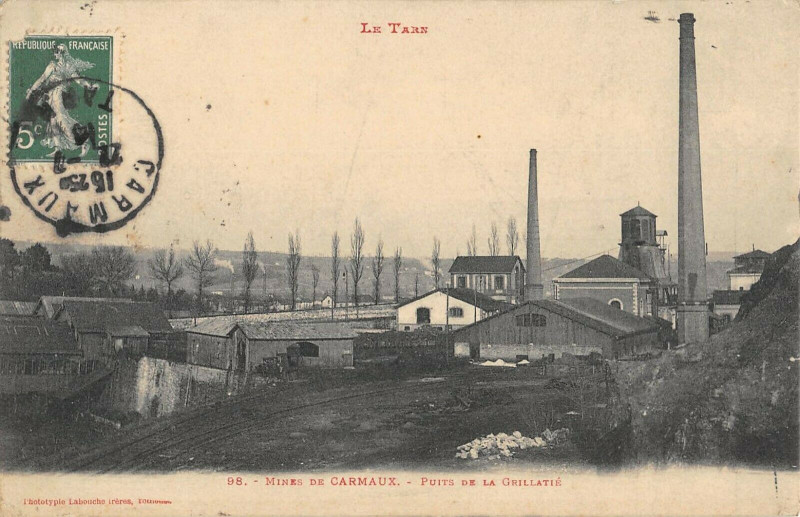 Carte postale ancienne Mines De Carmaux Puits De La Grillatie à Carmaux