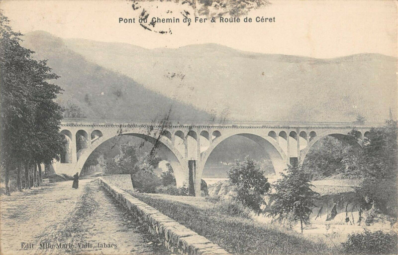 Carte postale ancienne Pont Du Chemin De Fer Et Route De Ceret (cliché rare