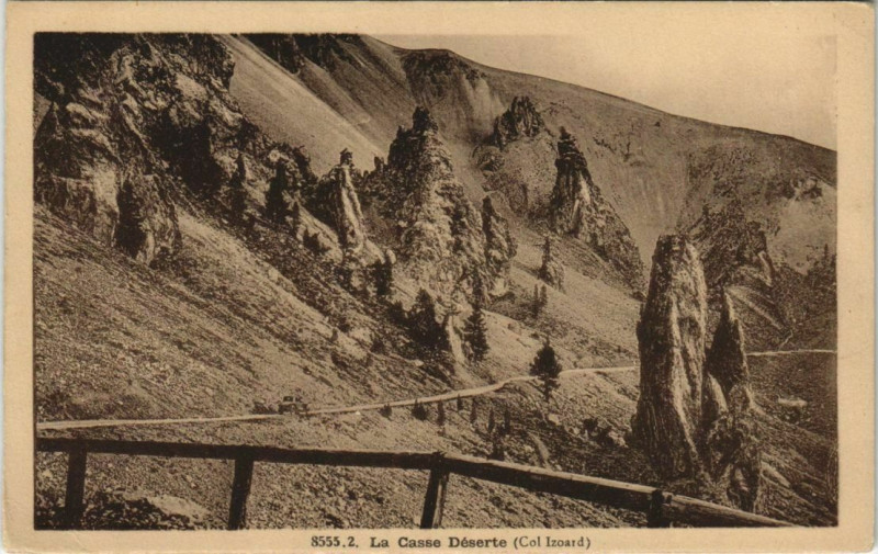 Carte postale ancienne Col Izoard - La Casse Deserte