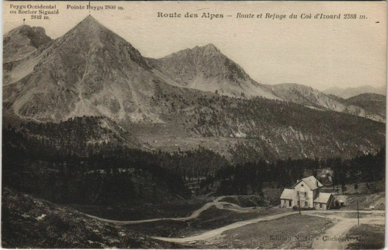 Carte postale ancienne Route et Refuge du Col d'Izoard