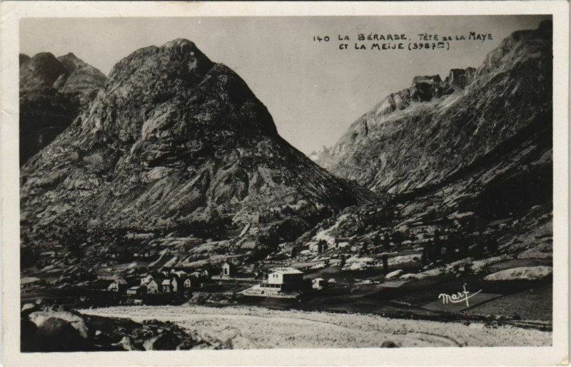 Carte postale ancienne La Berarde Tete de la Maye et la Meije