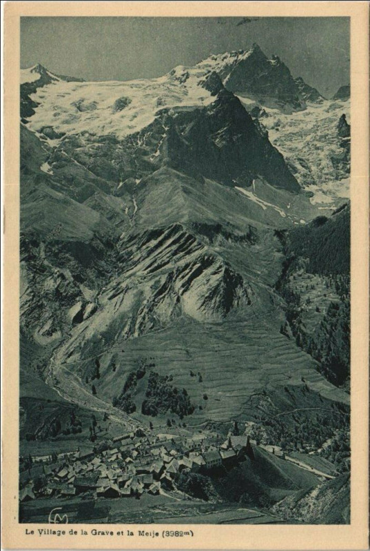 Carte postale ancienne La Grave Le Village de la Grave et le Meije à La Grave