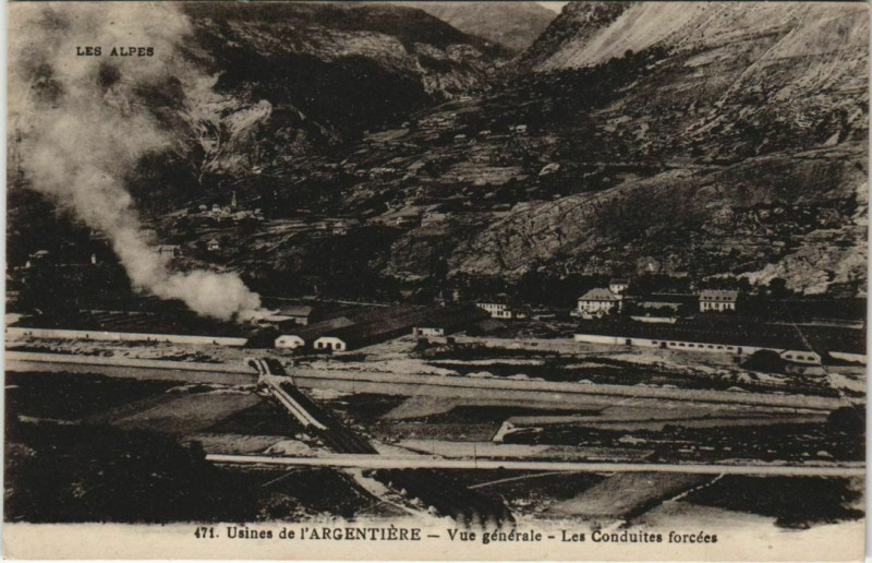 Carte postale ancienne L'Argentiere-la-Bessee Usines - Vue Generale - Conduites Forcees