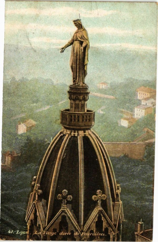 Carte postale ancienne Ed. Aqua 41 Lyon La Vierge dorée de FOURVIEREs à Lyon