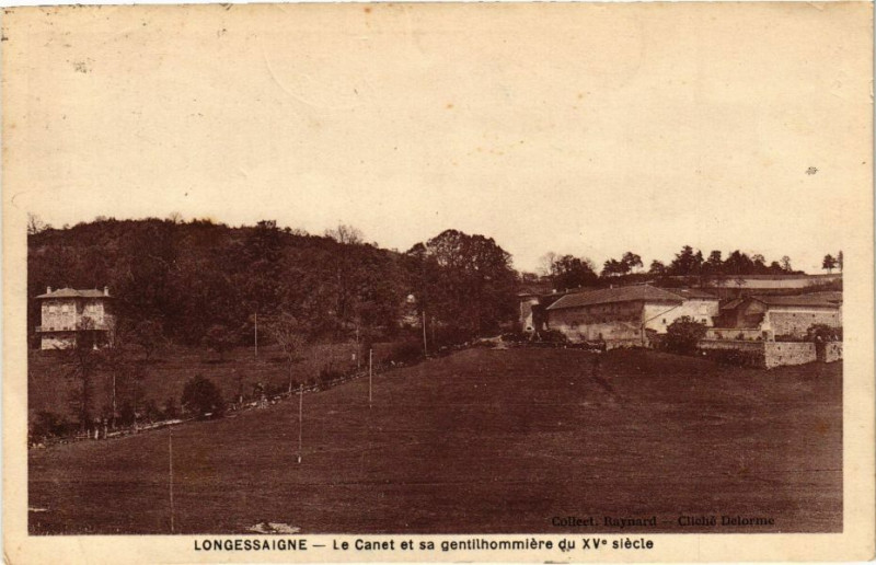 Carte postale ancienne Longessaigne-Le Canet et sa gentilhommiere à Longes