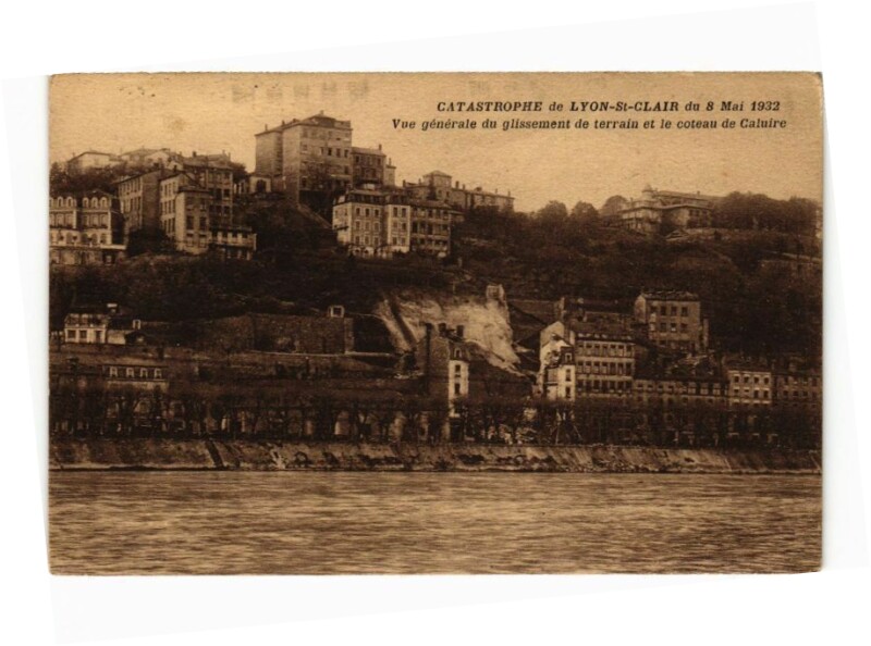 Carte postale ancienne La catastrophe de Lyon Saint-Clair-Vue générale du glissement à Lyon