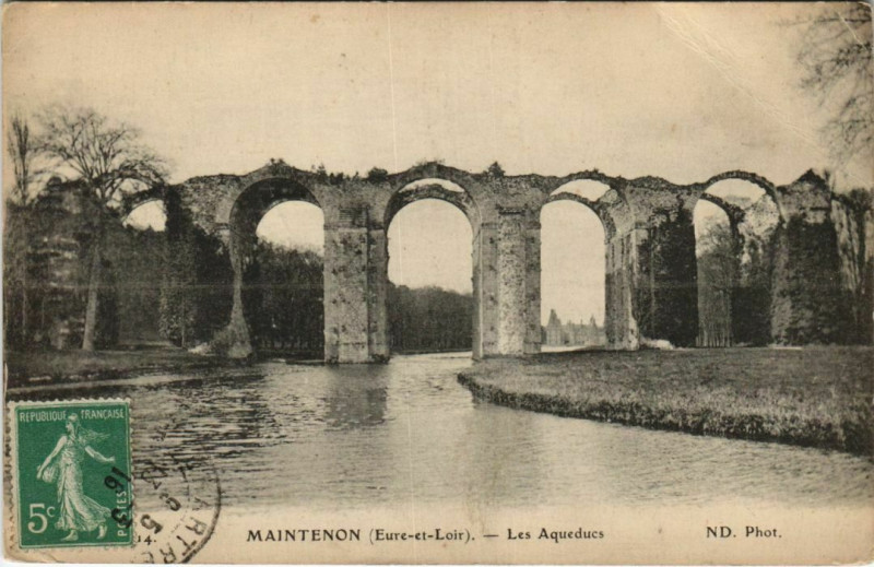 Carte postale ancienne Maintenon Les Aqueducs France à Maintenon