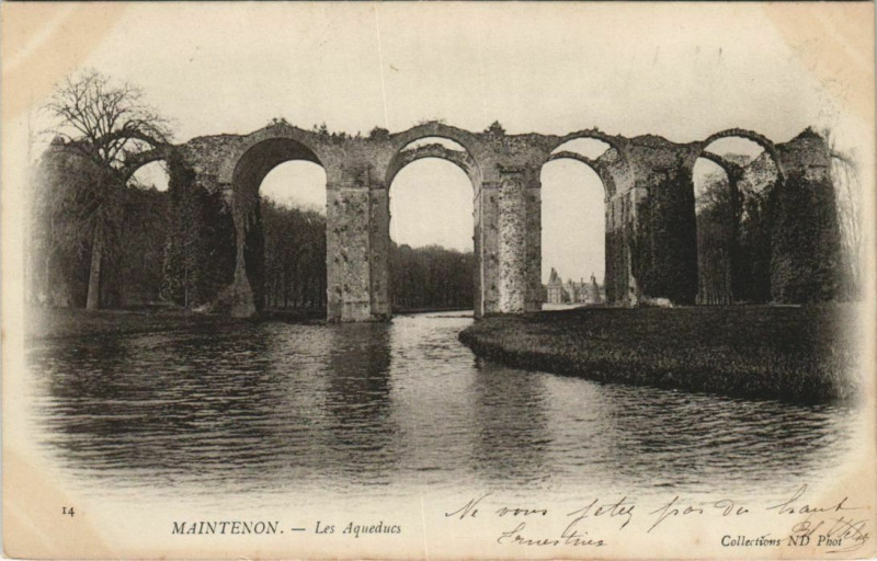 Carte postale ancienne Maintenon Les Aqueducs France à Maintenon