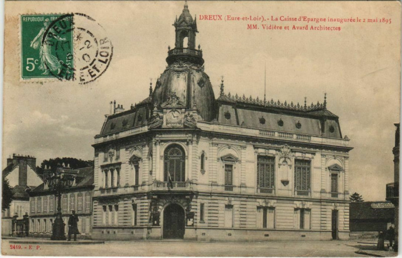 Carte postale ancienne Dreux Caisse d'Epargne France à Dreux