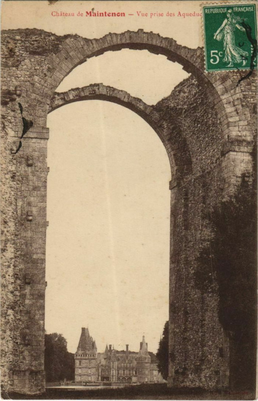 Carte postale ancienne Maintenon vue prise de Aqueduc France à Maintenon