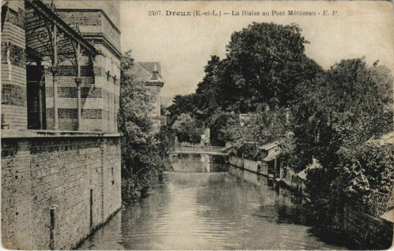 Carte postale ancienne Dreux La Blaise au Pont Metezeau France à Dreux