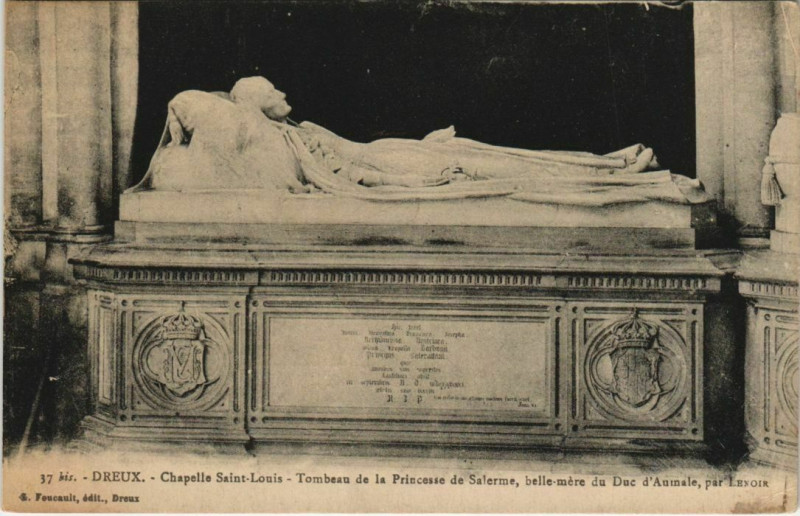 Carte postale ancienne Dreux Chapelle Saint-Louis,Tombeau Princesse de Salerme France à Dreux