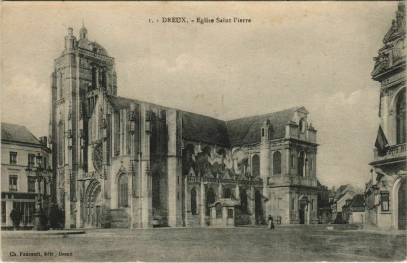Carte postale ancienne Dreux Eglise Saint-Pierre France à Dreux