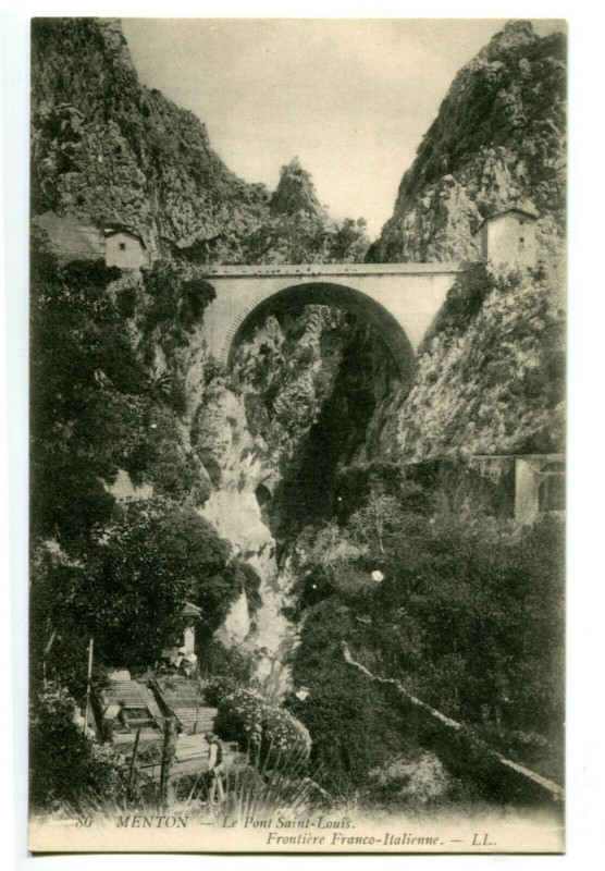 Carte postale ancienne Alpes-Maritimes Menton Le Pont Saint-Louis Frontière Franco-Italienne à Menton
