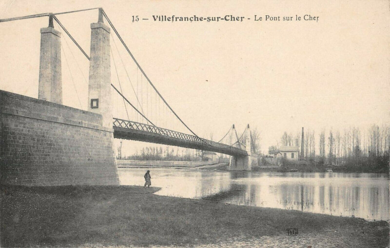 Carte postale ancienne Villefranche Sur Cher Le Pont Sur Le Cher à Villefranche-sur-Cher