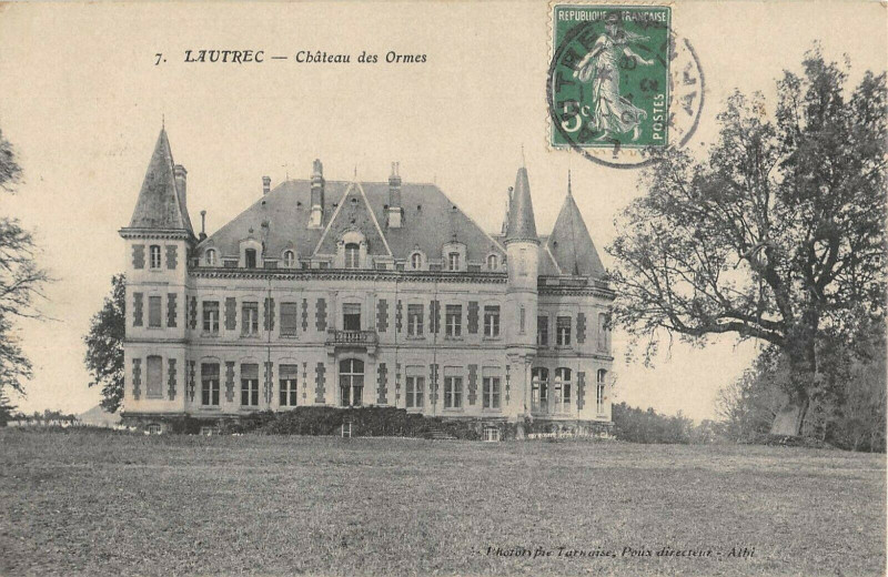 Carte postale ancienne Lautrec Chateau Des Ormes à Lautrec