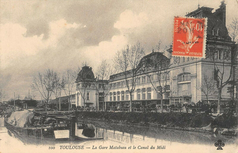 Carte postale ancienne Toulouse La Gare Matabiau Et Le Canal Du Midi à Toulouse