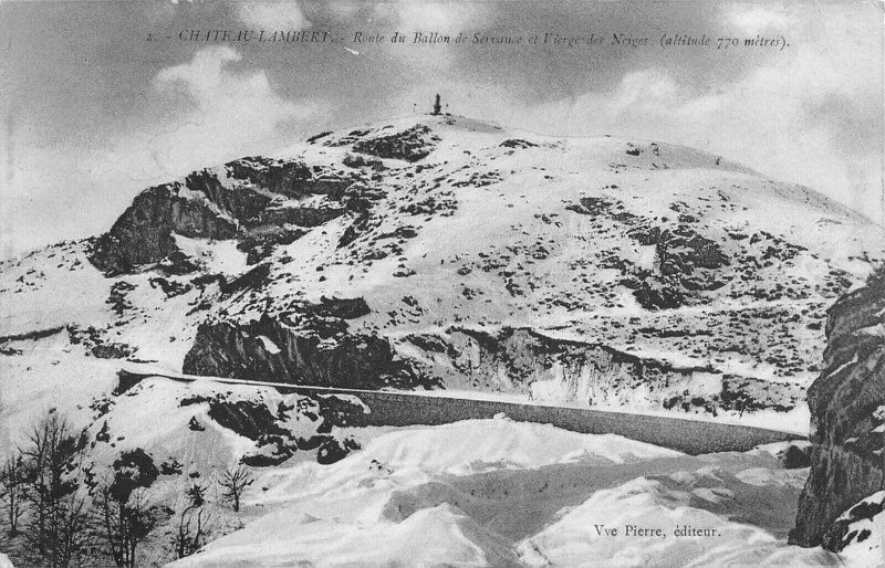 Carte postale ancienne Chateau Lambert Route Du Ballon De Servance Vierge Des Neiges