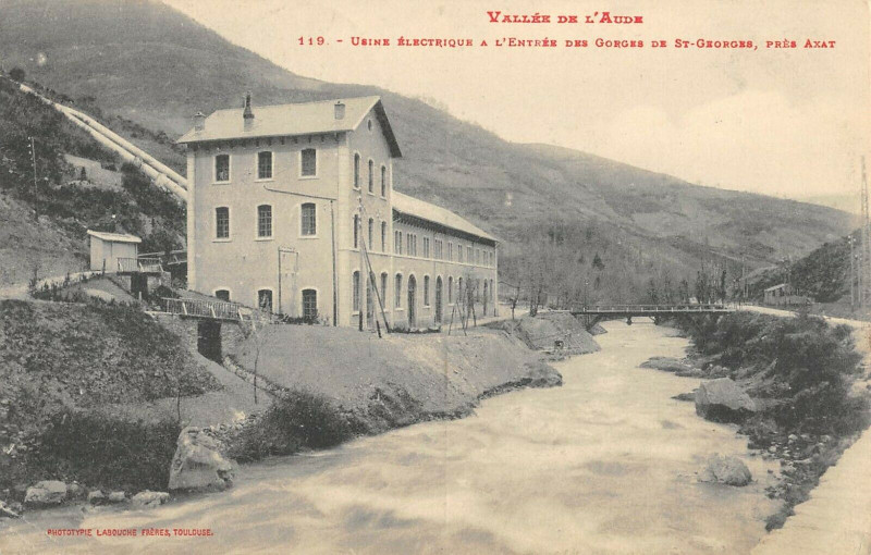 Carte postale ancienne Usine Electrique A L'Entree Des Gorges De Saint-Georges Pres Axat à Axat