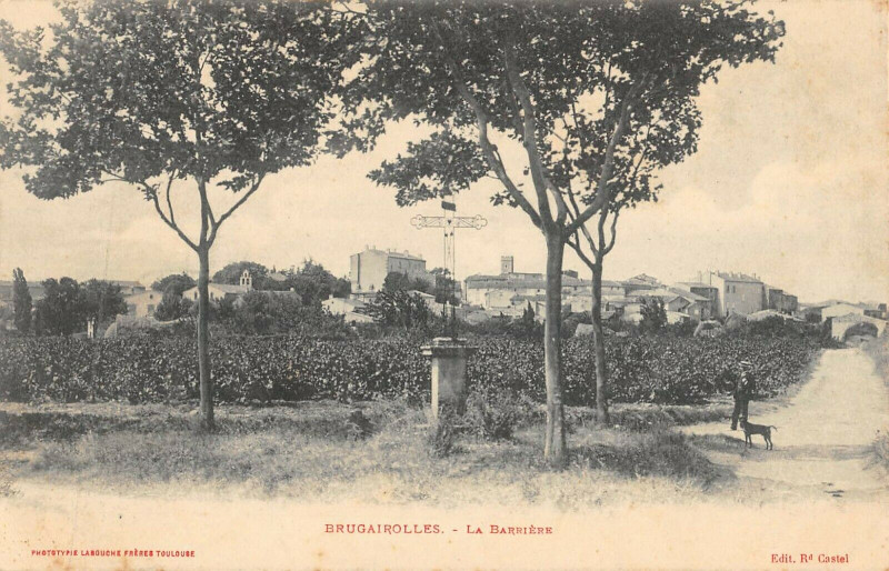 Carte postale ancienne Brugairolles La Barriere à Brugairolles