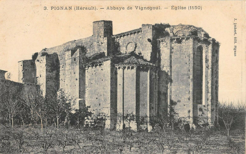 Carte postale ancienne Pignan Abbaye De Vignogoul Eglise à Pignan