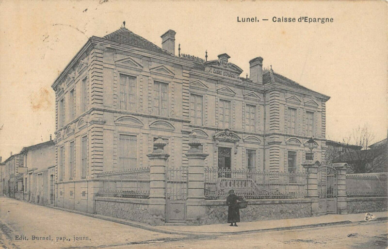 Carte postale ancienne Lunel Caisse D'Epargne à Lunel