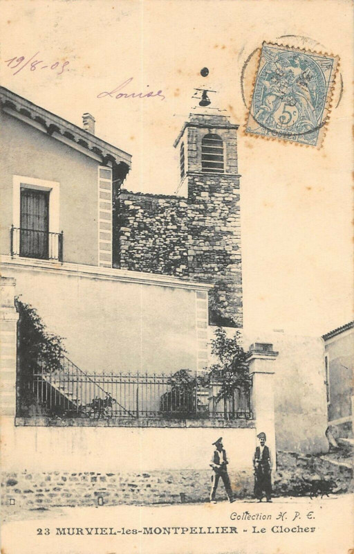Carte postale ancienne Murviel Les Montpellier Le Clocher à Montpellier