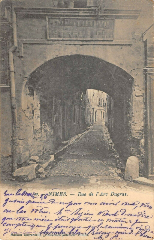 Carte postale ancienne Nimes Rue De L'Arc Dugras