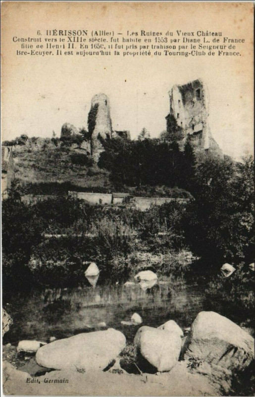 Carte postale ancienne Herisson Les Ruines du Vieux Chateau