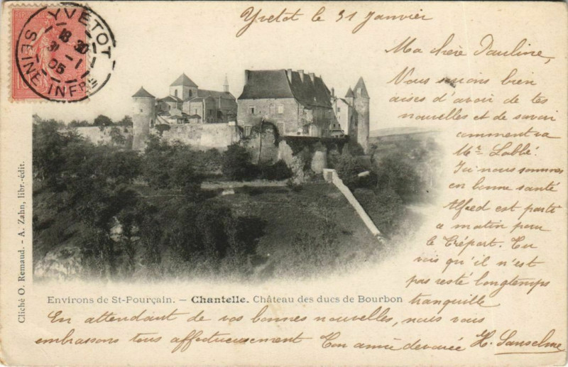 Carte postale ancienne Chantelle Chateau des Ducs de Bourbon à Chantelle
