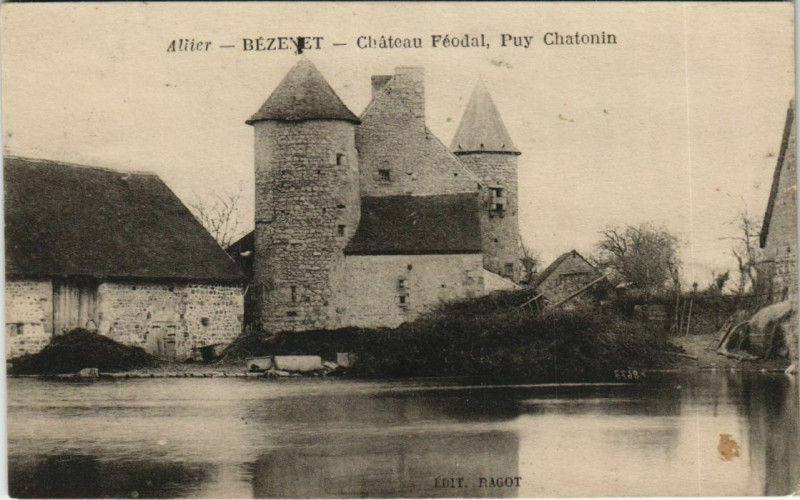 Carte postale ancienne Bezenet Chateau Feodal - Puy Chatonin